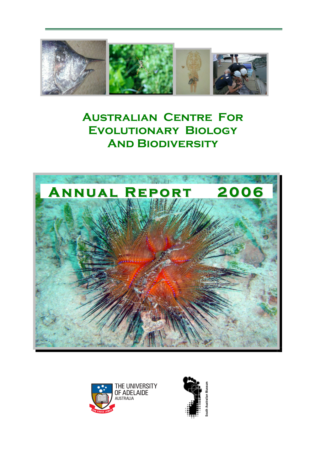 Australian Centre for Evolutionary Biology and Biodiversity