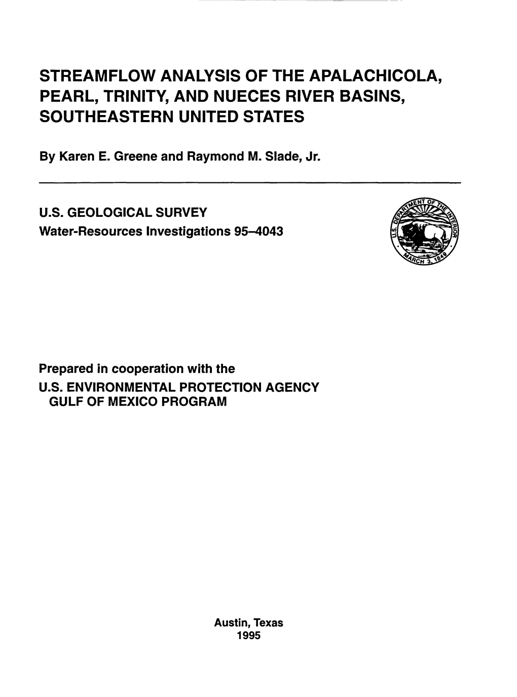 Streamflow Analysis of the Apalachicola, Pearl, Trinity, and Nueces River Basins, Southeastern United States