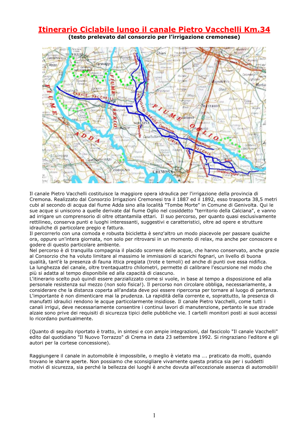 Itinerario Ciclabile Lungo Il Canale Pietro Vacchelli Km.34 (Testo Prelevato Dal Consorzio Per L’Irrigazione Cremonese)