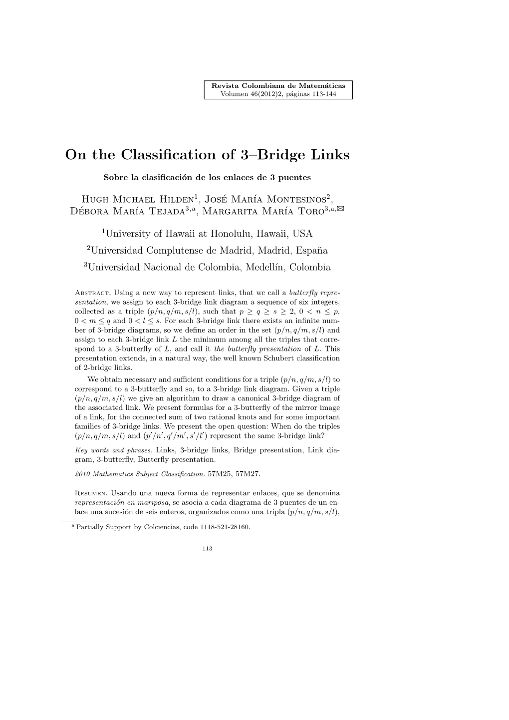 On the Classification of 3–Bridge Links 115