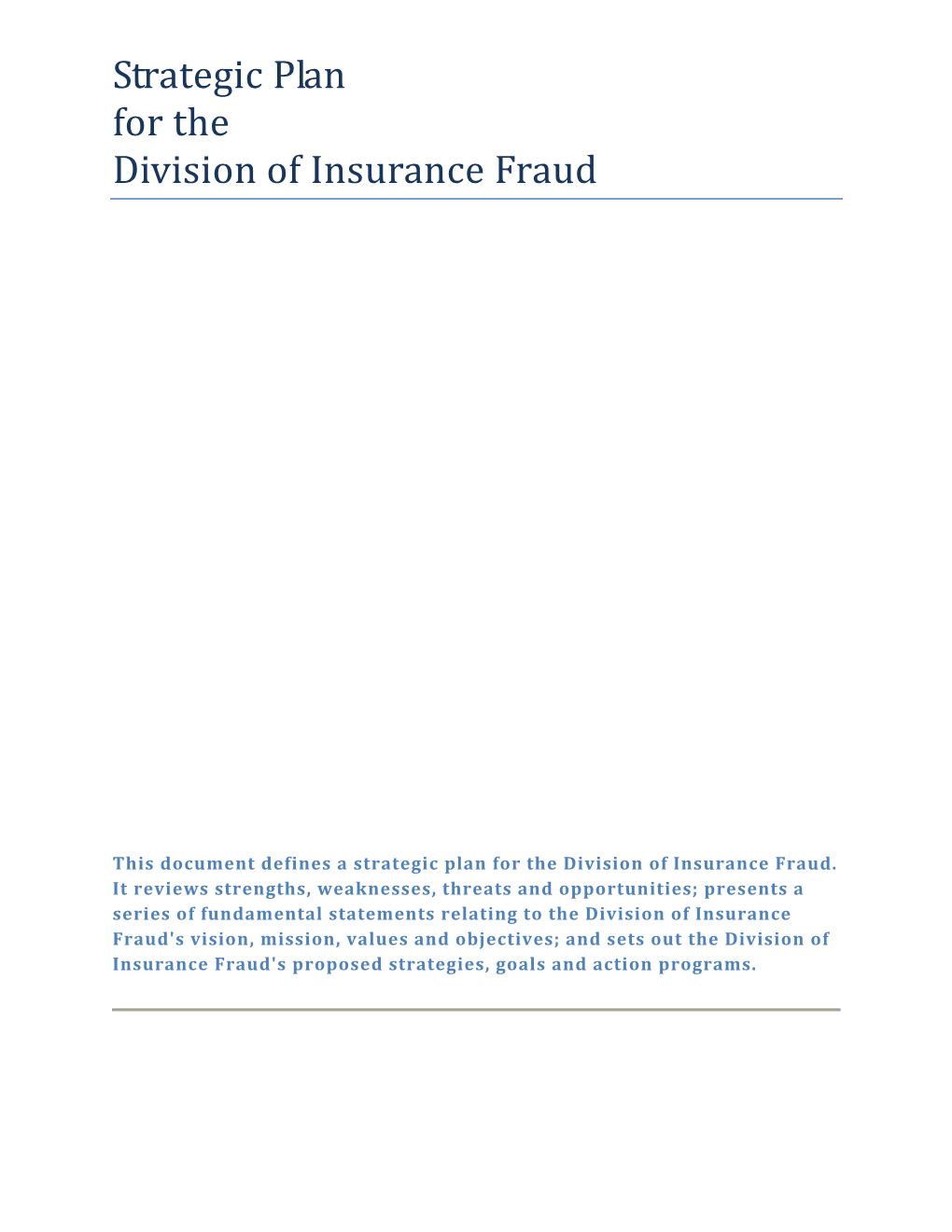 Strategic Plan for the Division of Insurance Fraud