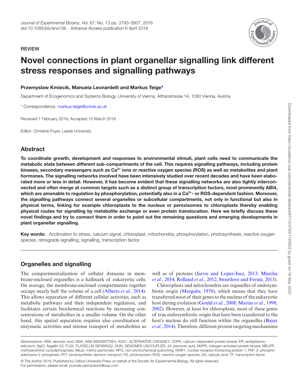 Novel Connections in Plant Organellar Signalling Link Different Stress Responses and Signalling Pathways