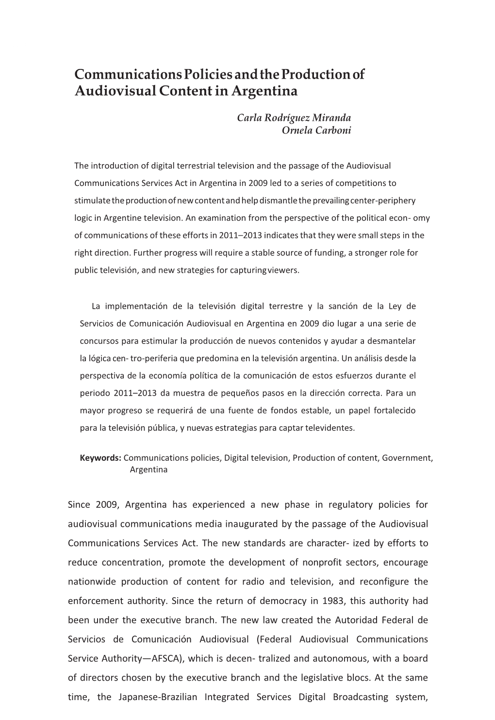 Communications Policies and the Production of Audiovisual Content in Argentina