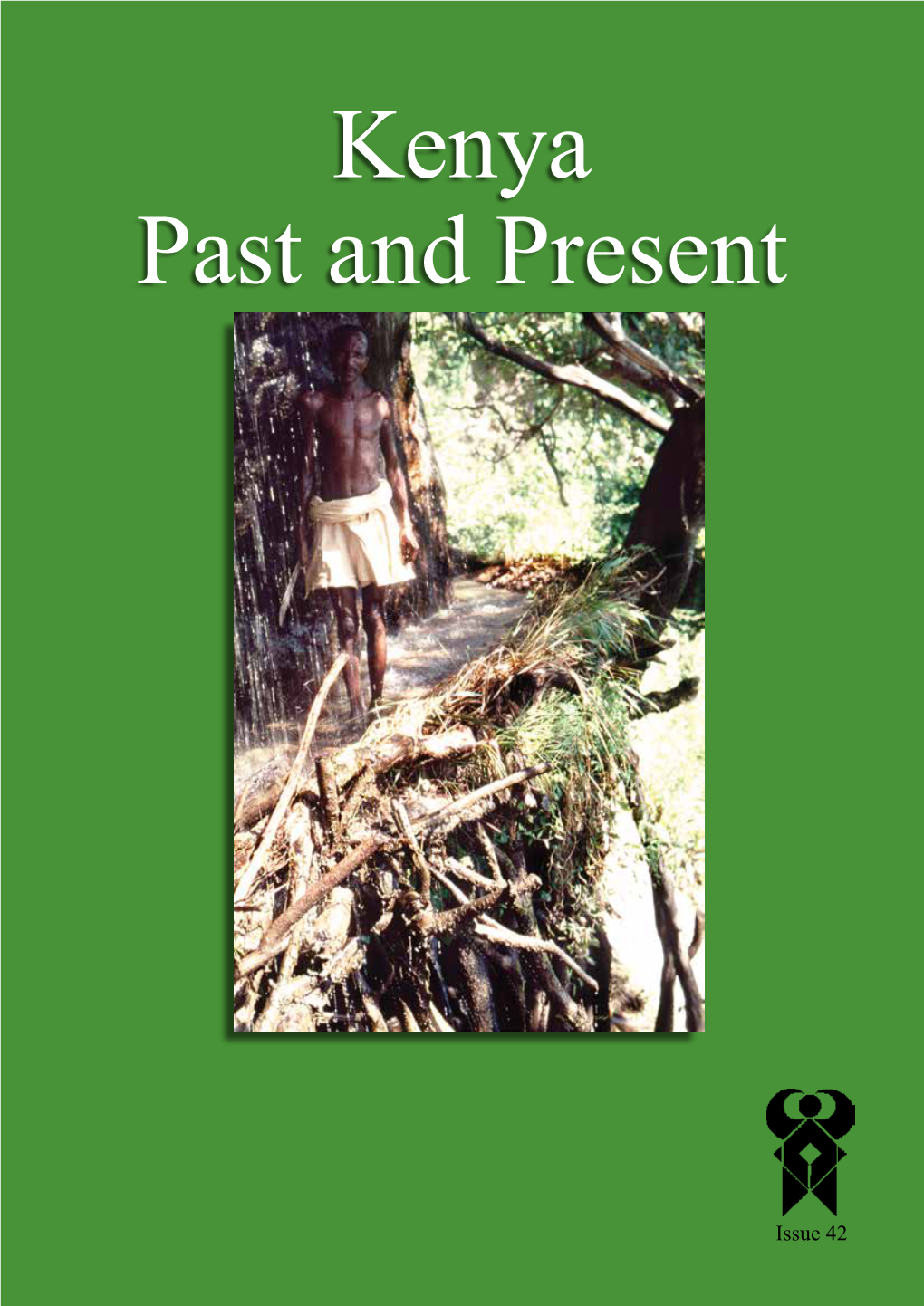 1842 KMS Kenya Past and Present Issue 42.Pdf