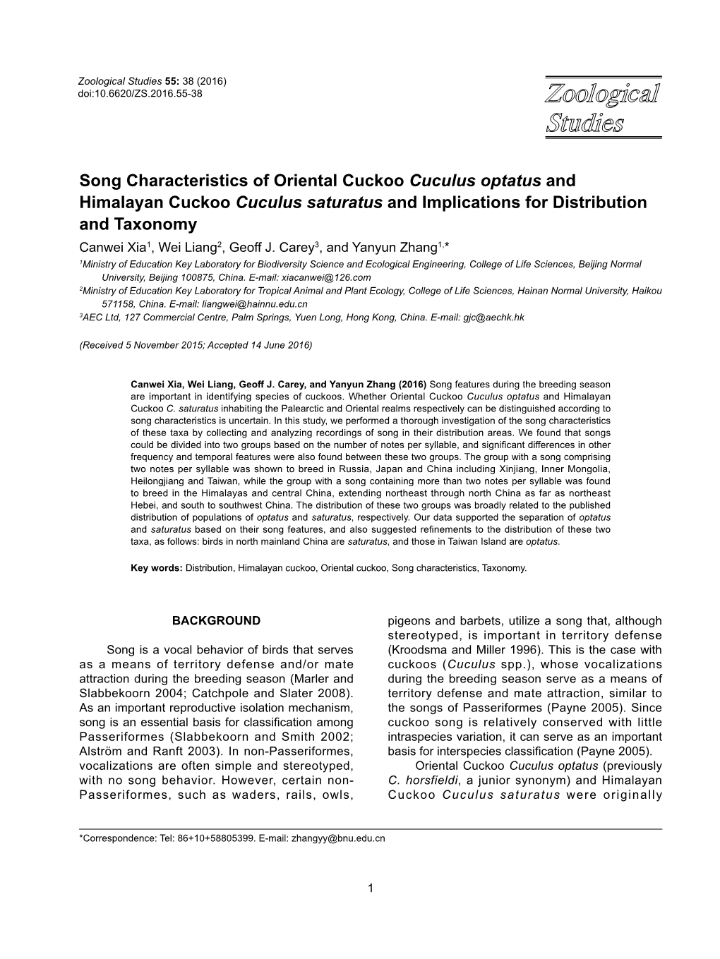 Song Characteristics of Oriental Cuckoo Cuculus Optatus and Himalayan Cuckoo Cuculus Saturatus and Implications for Distribution