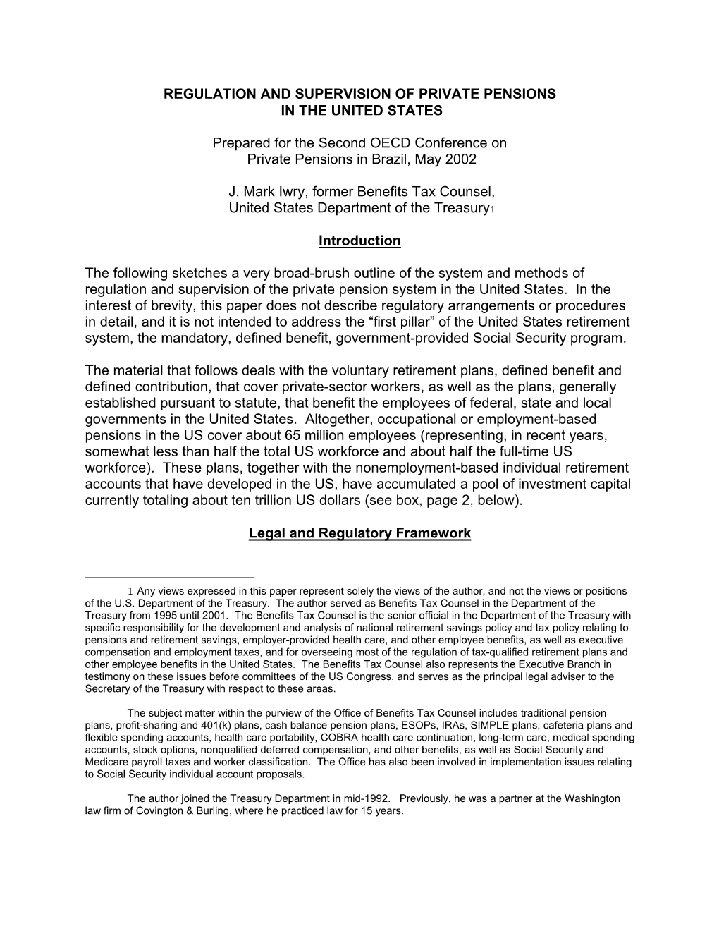 Regulation and Supervision of Private Pensions in the United States