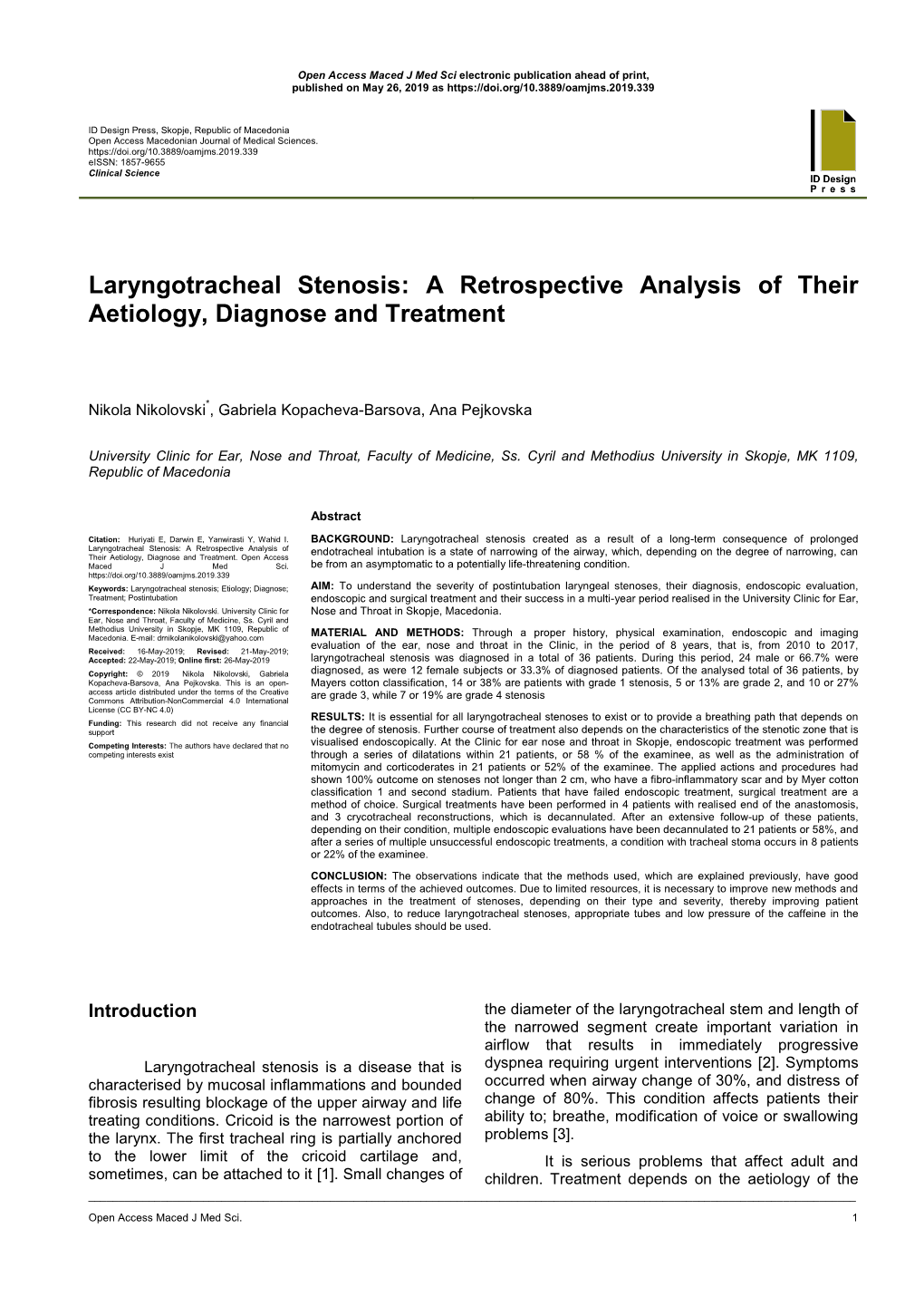 Laryngotracheal Stenosis: a Retrospective Analysis of Their Aetiology, Diagnose and Treatment