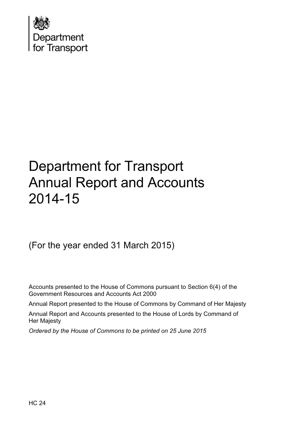 Department for Transport Annual Report and Accounts 2014-15