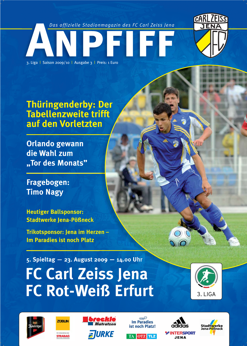 FC Carl Zeiss Jena FC Rot-Weiß Erfurt