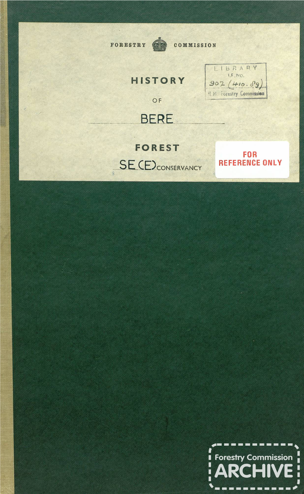 History of Bere Forest to 1951. South East