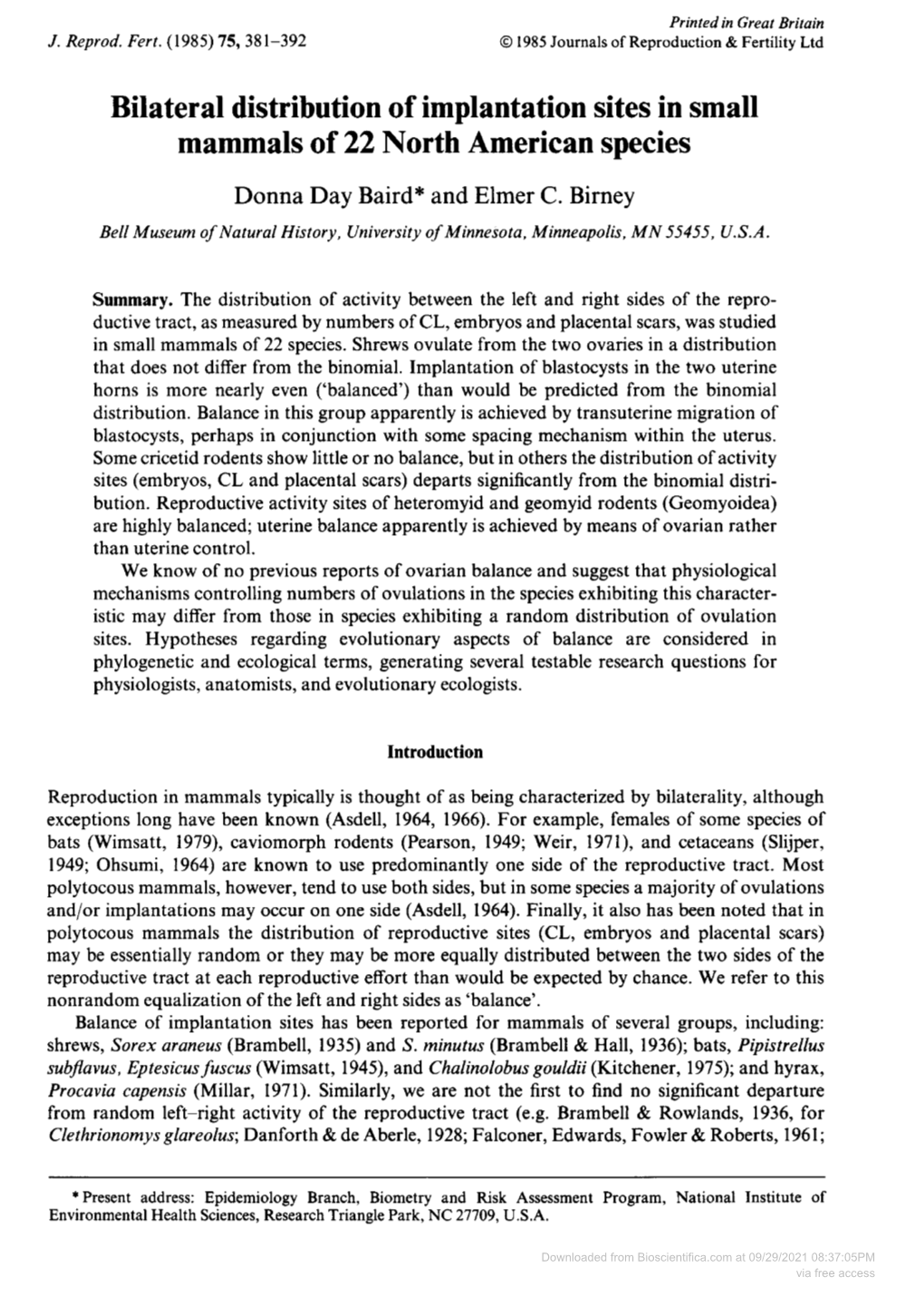 Bilateral Distribution of Implantation Sites in Small Mammals of 22 North American Species Donna Day Baird and Elmer C