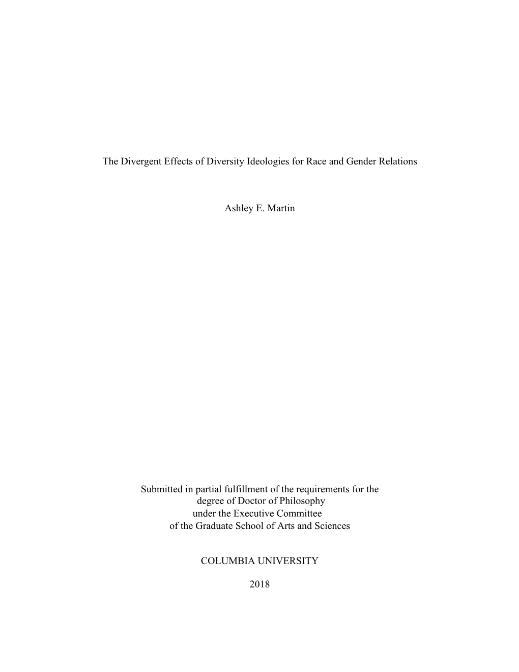 The Divergent Effects of Diversity Ideologies for Race and Gender Relations