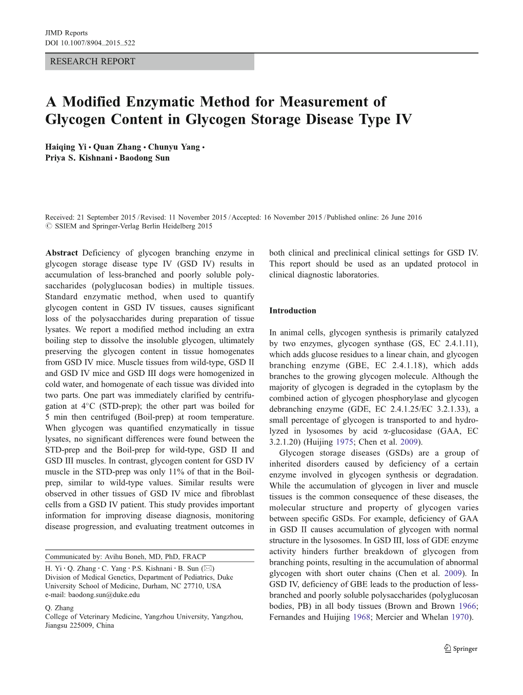 A Modified Enzymatic Method for Measurement of Glycogen Content in Glycogen Storage Disease Type IV