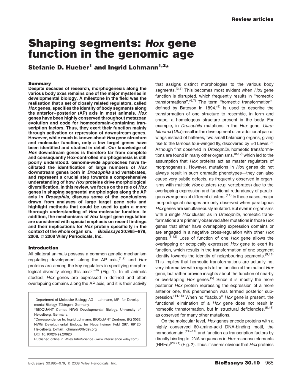 Shaping Segments: Hox Gene Function in the Genomic Age Stefanie D