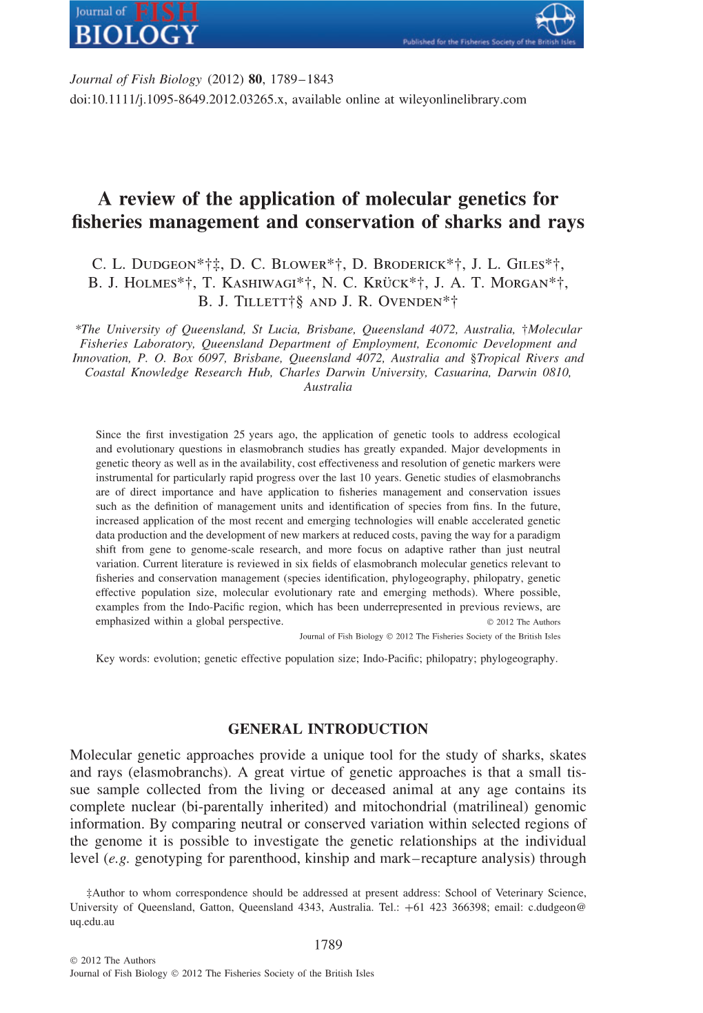 A Review of the Application of Molecular Genetics for Fisheries