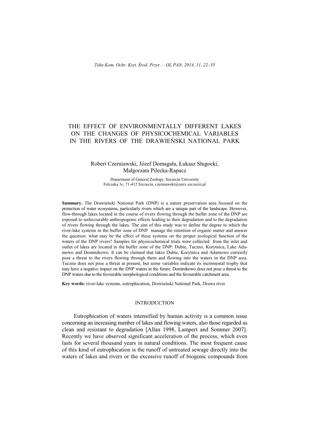 The Effect of Environmentally Different Lakes on the Changes of Physicochemical Variables in the Rivers of the Drawieński National Park