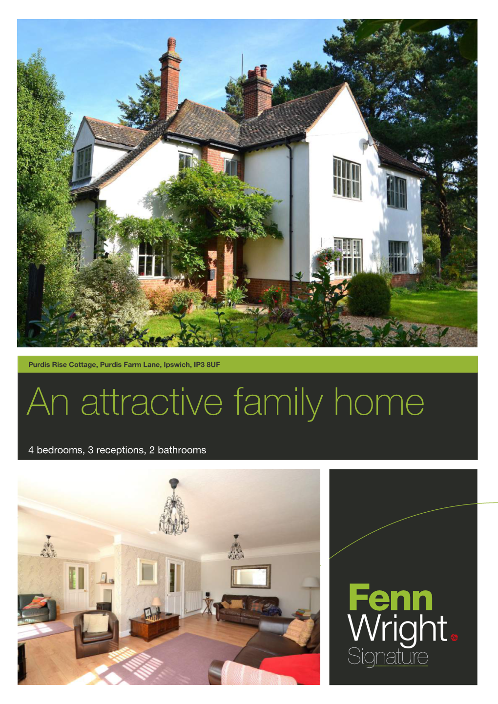 Purdis Rise Cottage, Purdis Farm Lane, Ipswich, IP3 8UF an Attractive Family Home