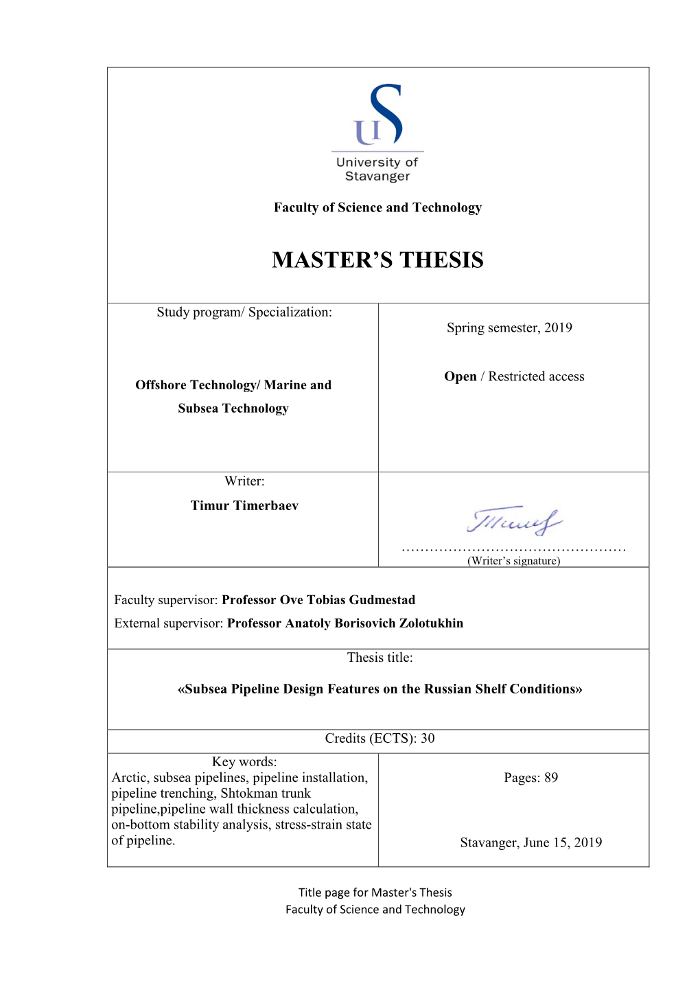 Master's Thesis Faculty of Science and Technology Abstract