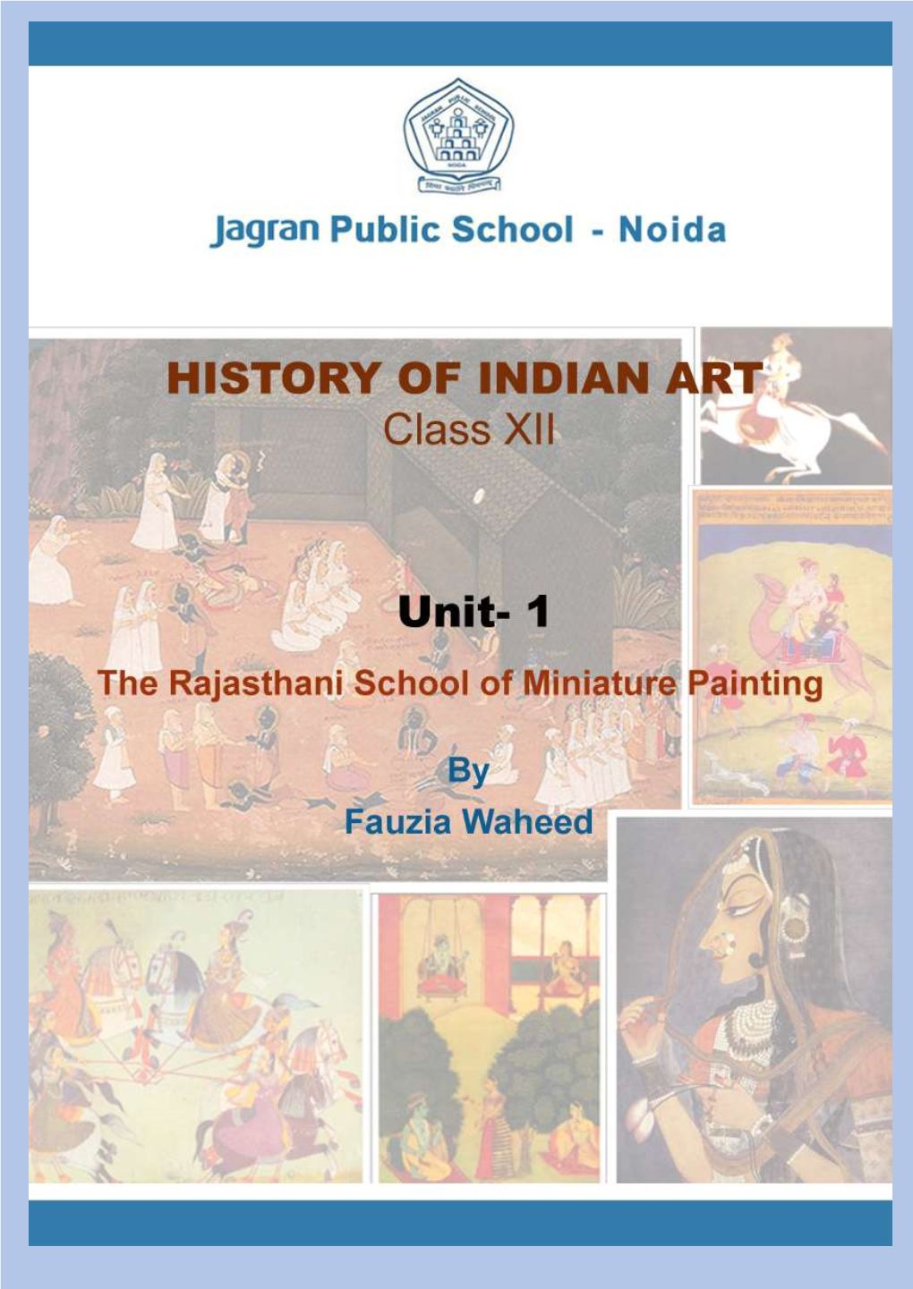 The Miniature Paintings of Rajashthani School