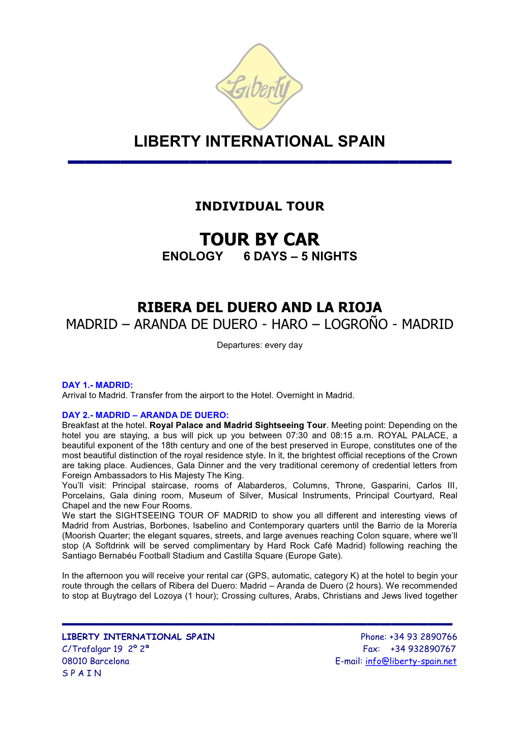 Liberty International Spain ▬▬▬▬▬▬▬▬▬▬▬▬▬▬▬▬▬▬▬▬▬▬