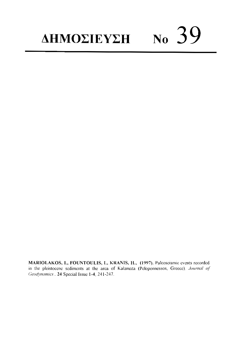 Paleoseismic Events Recorded in the Pleistocene Sediments at the Area