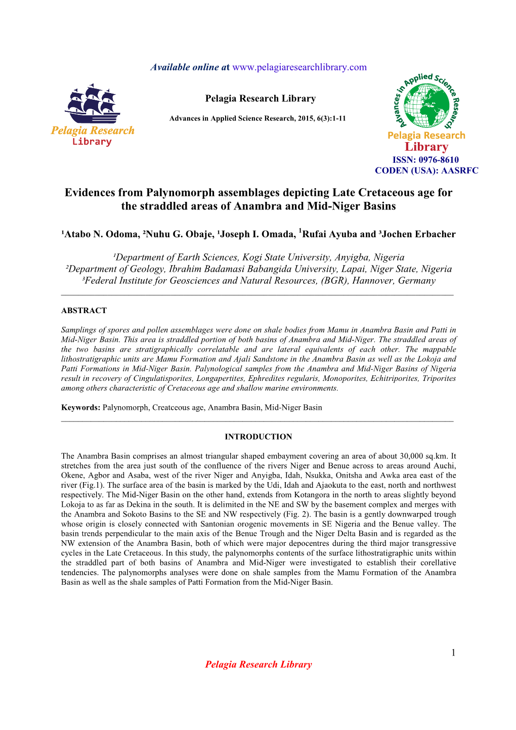 Evidences from Palynomorph Assemblages Depicting Late Cretaceous Age for the Straddled Areas of Anambra and Mid-Niger Basins