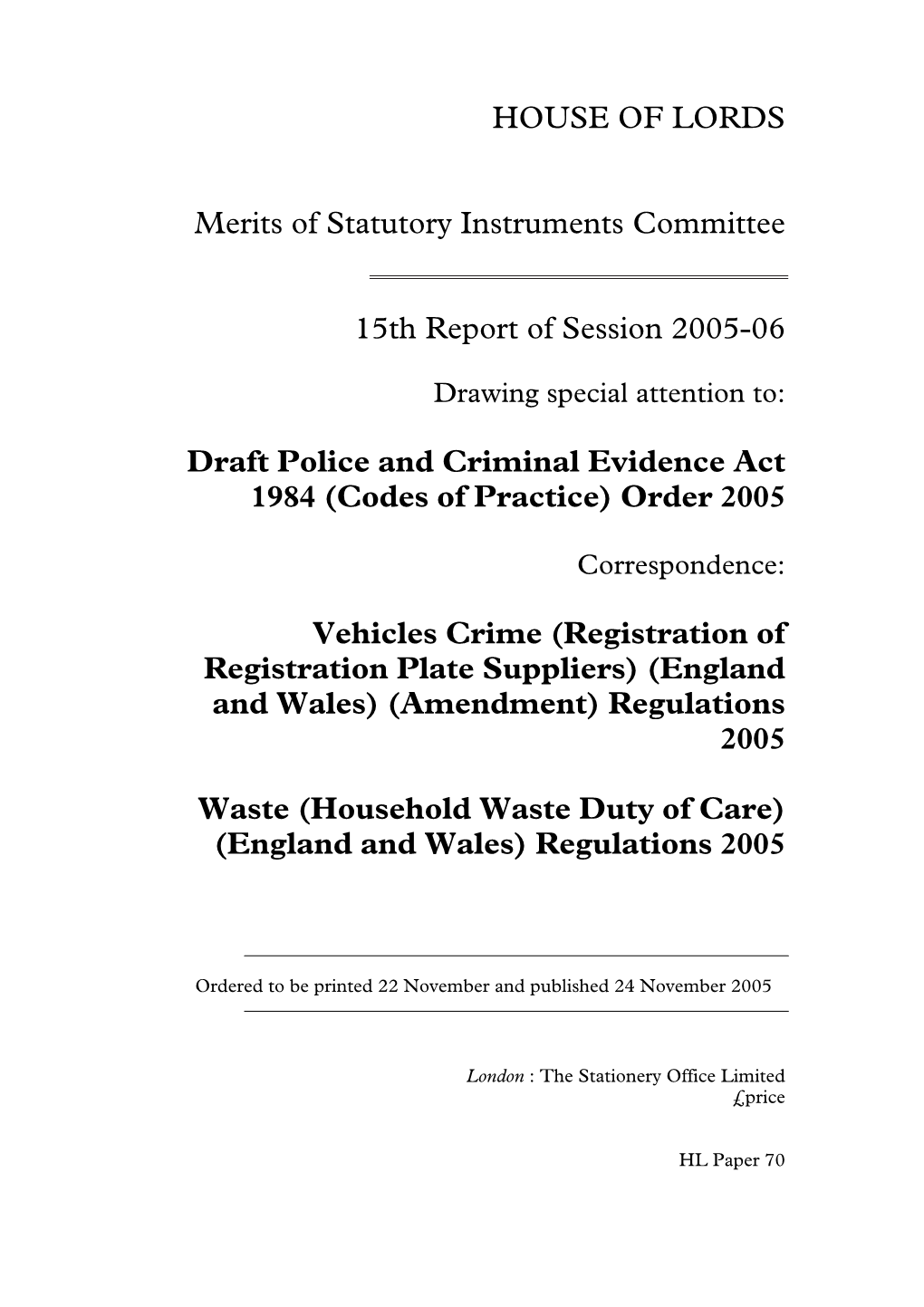 HOUSE of LORDS Merits of Statutory Instruments Committee 15Th Report