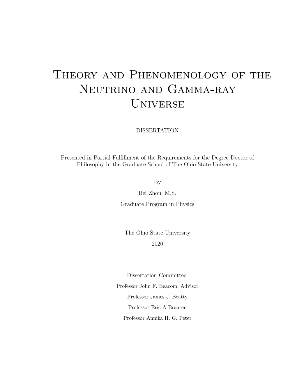 Theory and Phenomenology of the Neutrino and Gamma-Ray Universe