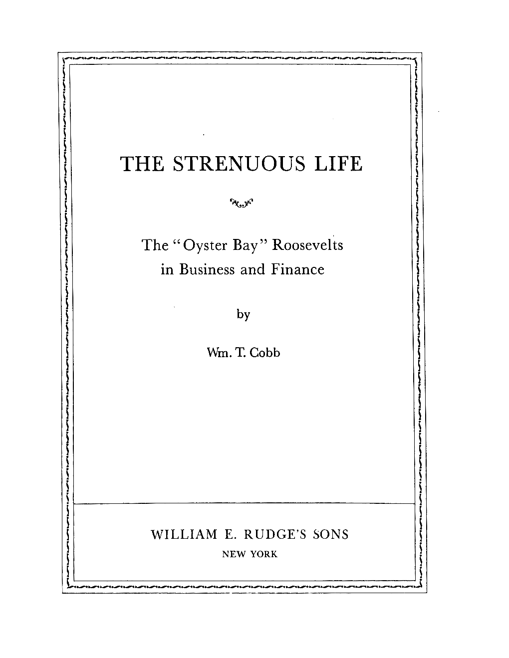 The Strenuous Life