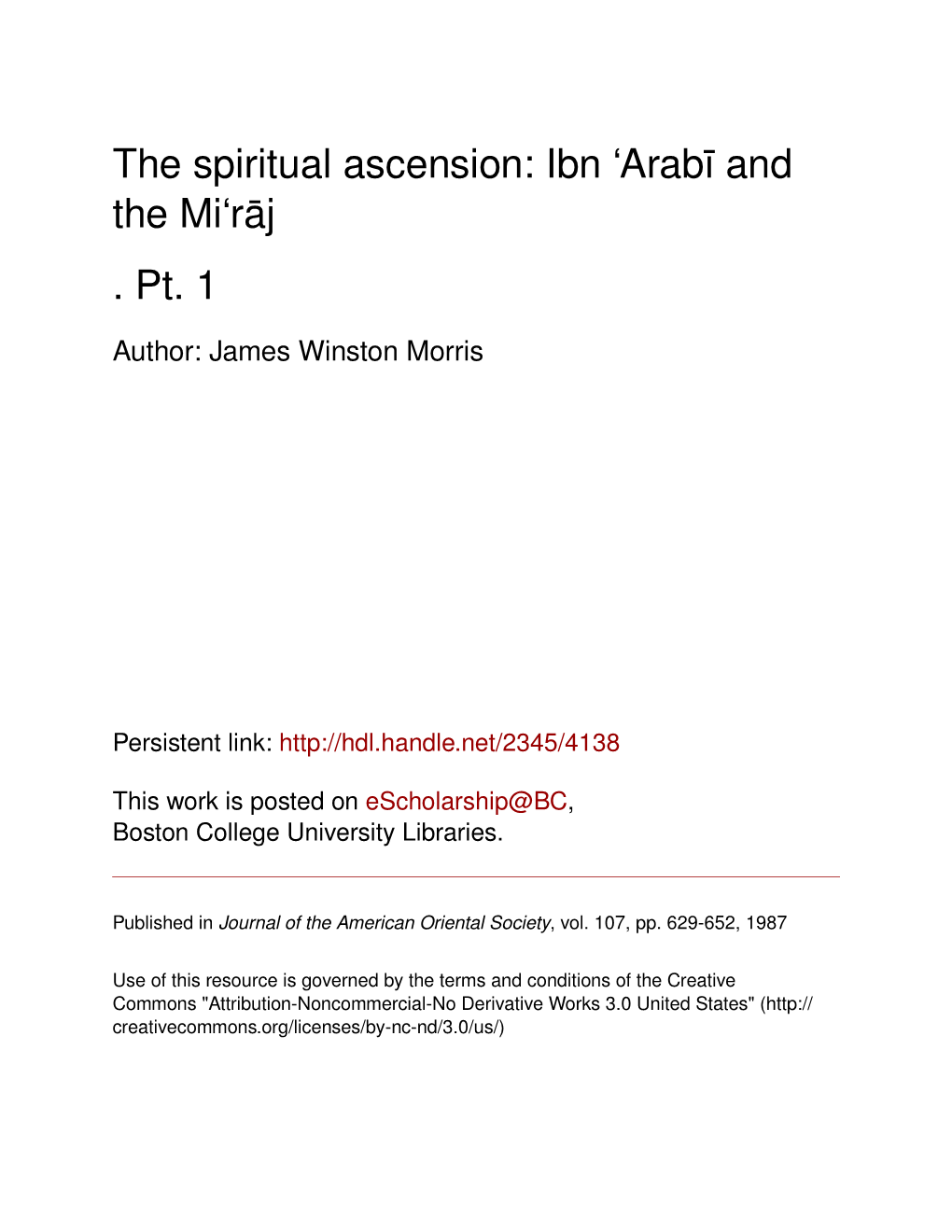 The Spiritual Ascension: Ibn 'Arabī and The