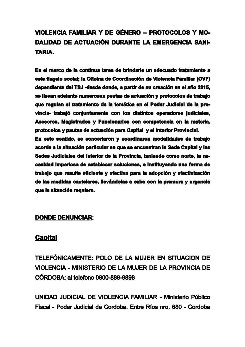 Violencia Familiar Y De Género – Protocolos Y Mo- Dalidad De Actuación Durante La Emergencia Sani- Taria