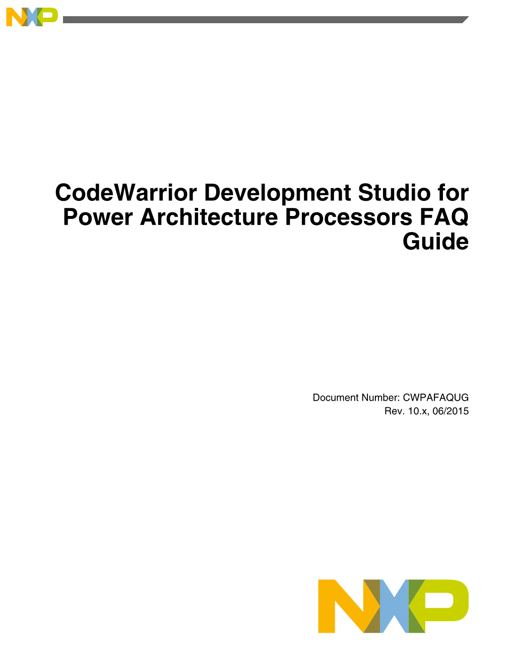 Codewarrior Development Studio for Power Architecture Processors FAQ Guide