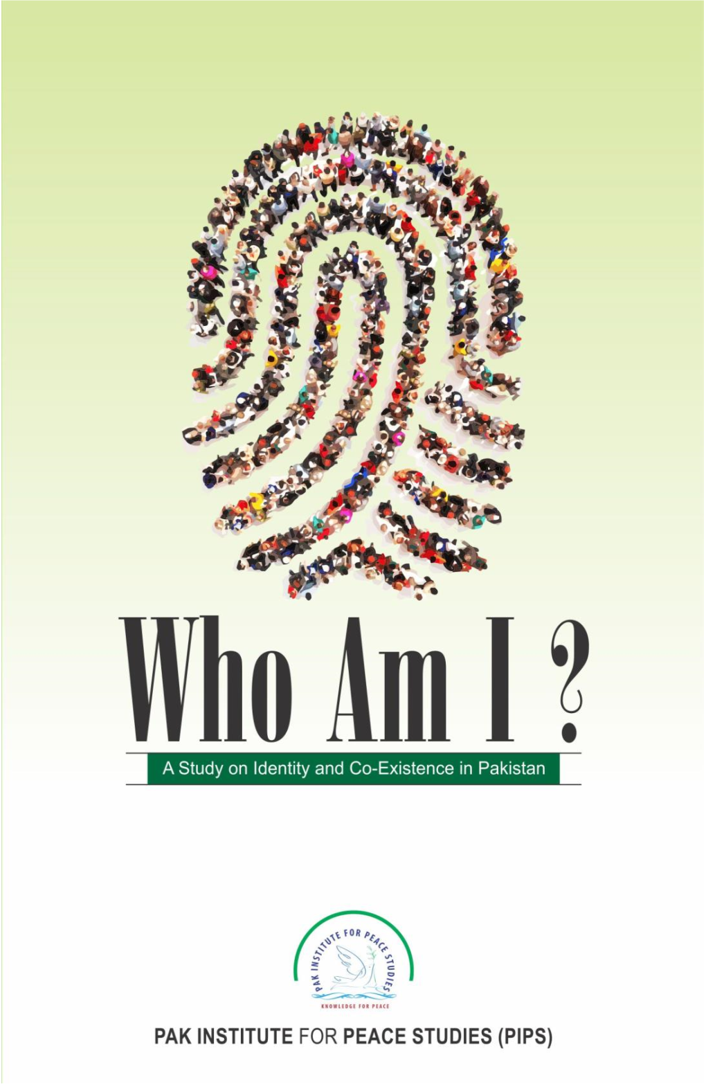 Who Am I? a Study on Identity and Co-Existence in Pakistan
