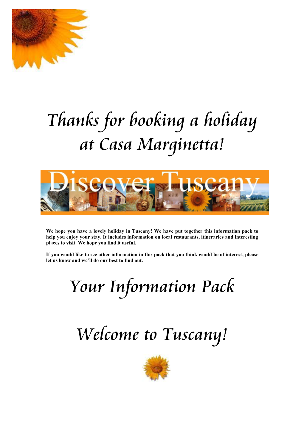 Thanks for Booking a Holiday at Casa Marginetta! Your Information Pack