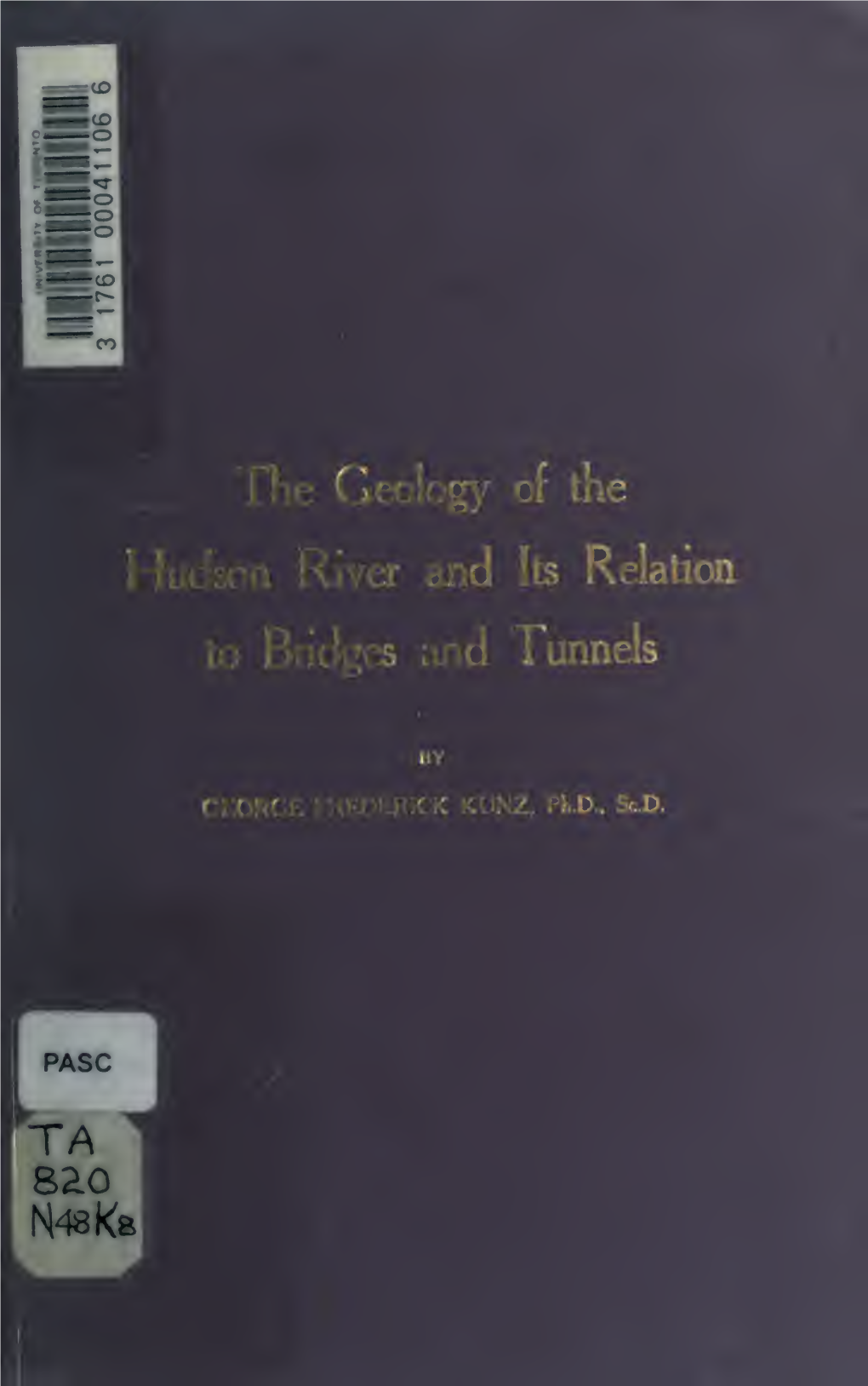 The Geology of the Hudson River and Its Relation to Bridges and Tunnels
