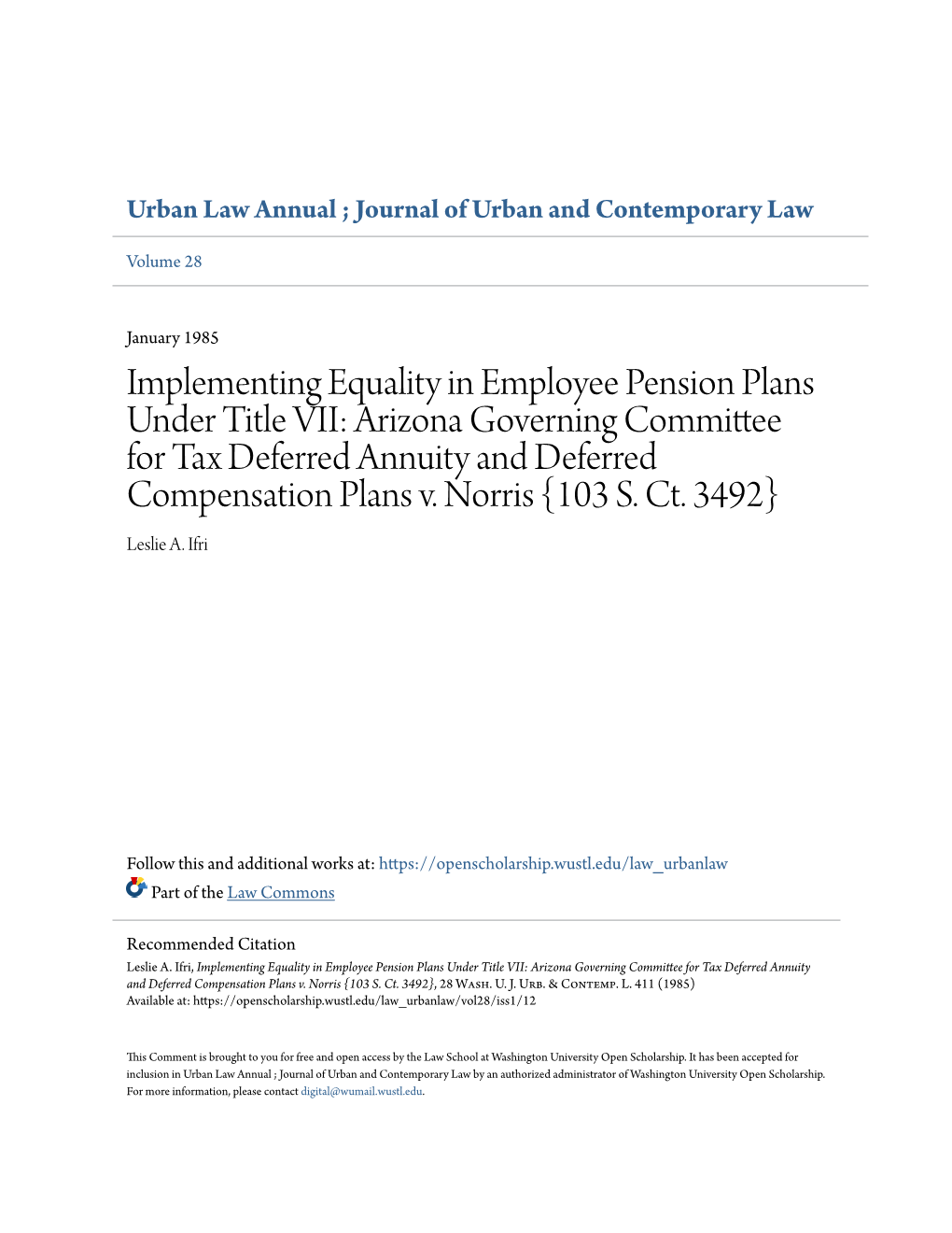 Implementing Equality in Employee Pension Plans Under Title VII: Arizona Governing Committee for Tax Deferred Annuity and Deferred Compensation Plans V