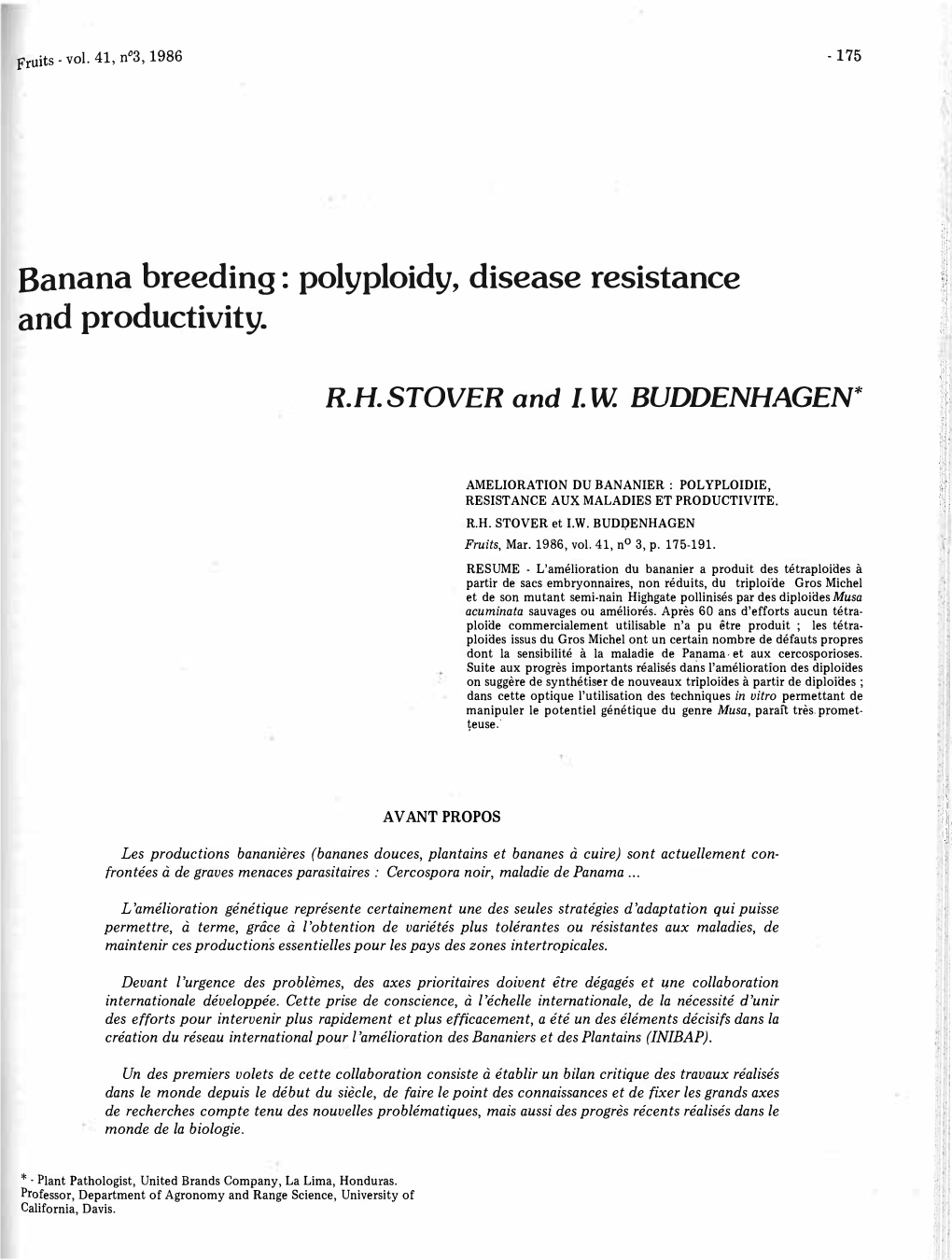 Banana Breeding: Polyploidy, Disease Resistance and Productivity