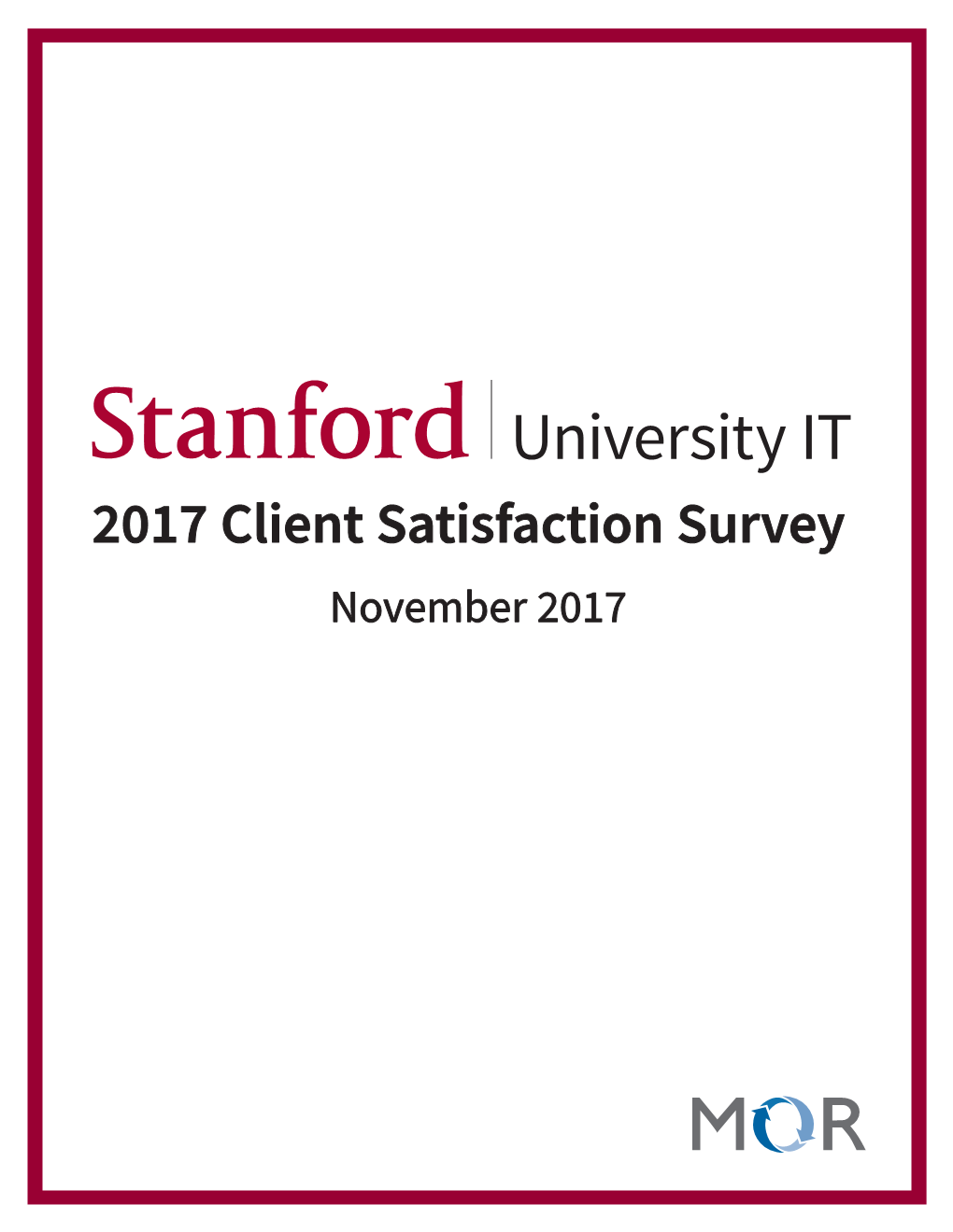 2017 Client Satisfaction Survey November 2017 Acknowledgements