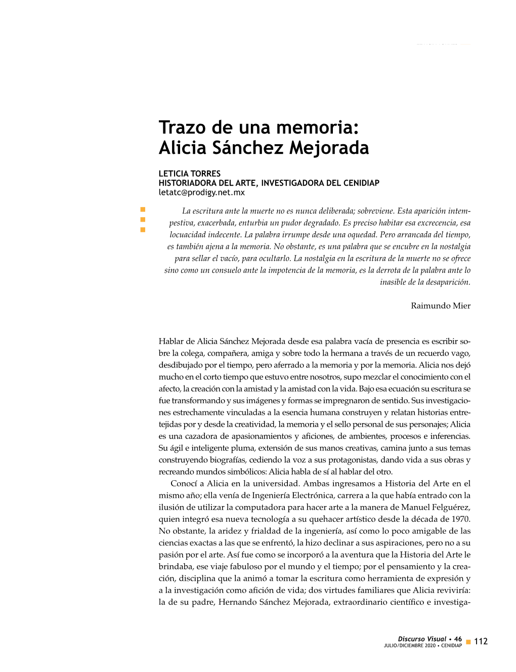 Trazo De Una Memoria: Alicia Sánchez Mejorada Leticia Torres Homenajes