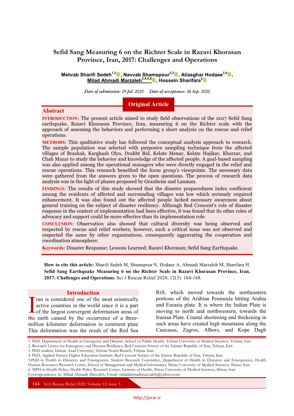 Sefid Sang Measuring 6 on the Richter Scale in Razavi Khorasan Province, Iran, 2017: Challenges and Operations