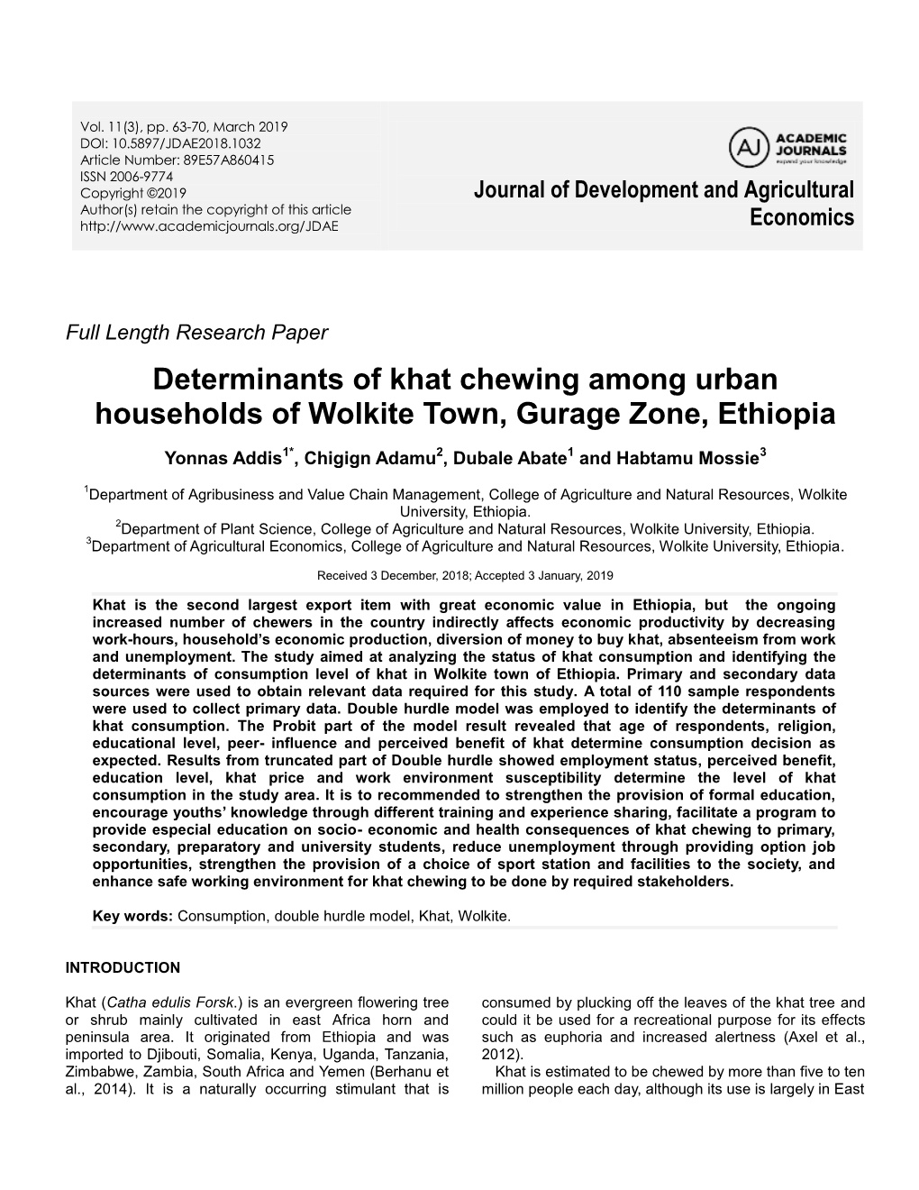 Determinants of Khat Chewing Among Urban Households of Wolkite Town, Gurage Zone, Ethiopia