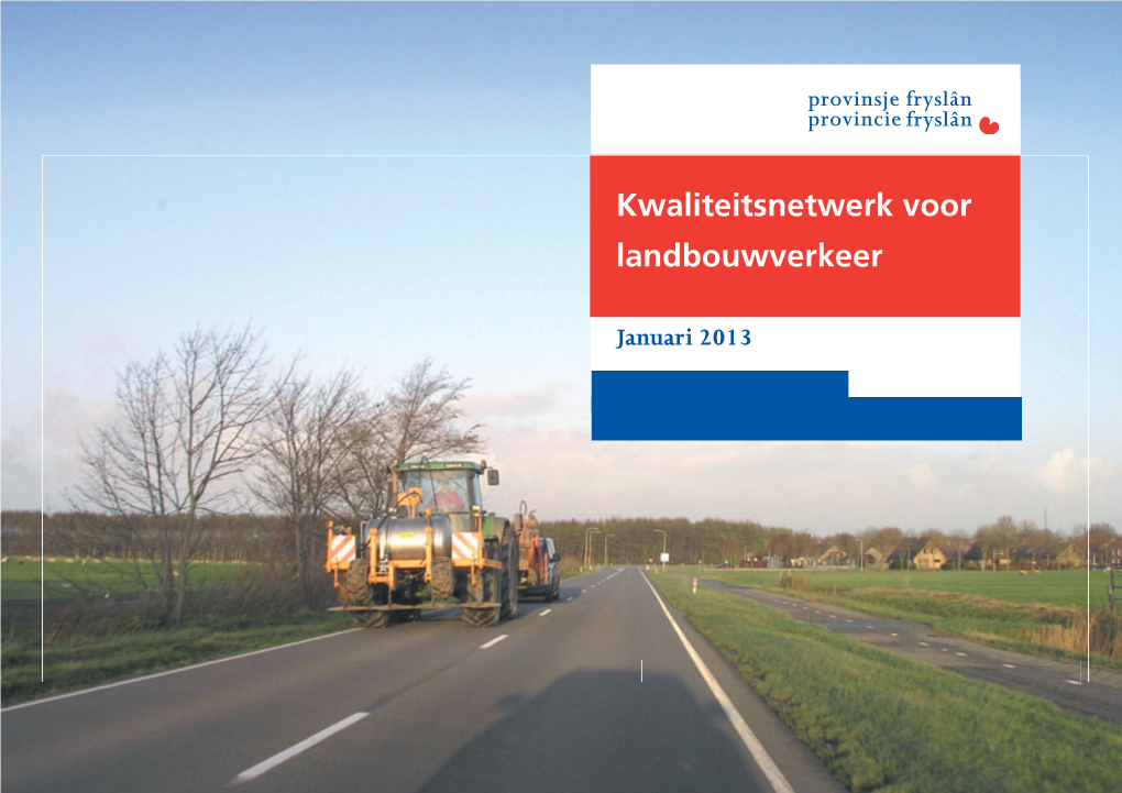 Kwaliteitsnetwerk-Landbouwverkeer