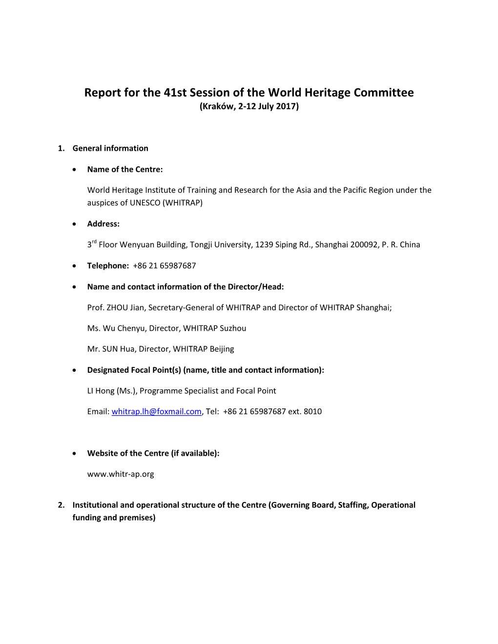 Report for the 41St Session of the World Heritage Committee (Kraków, 2-12 July 2017)