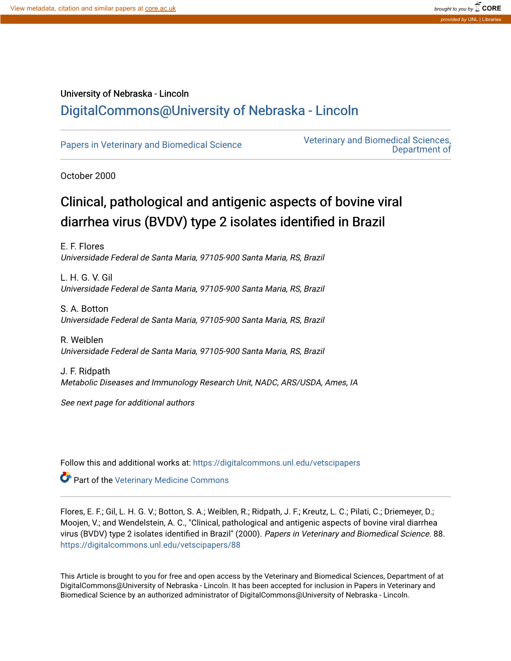 Clinical, Pathological and Antigenic Aspects of Bovine Viral Diarrhea Virus (BVDV) Type 2 Isolates Identified in Brazil