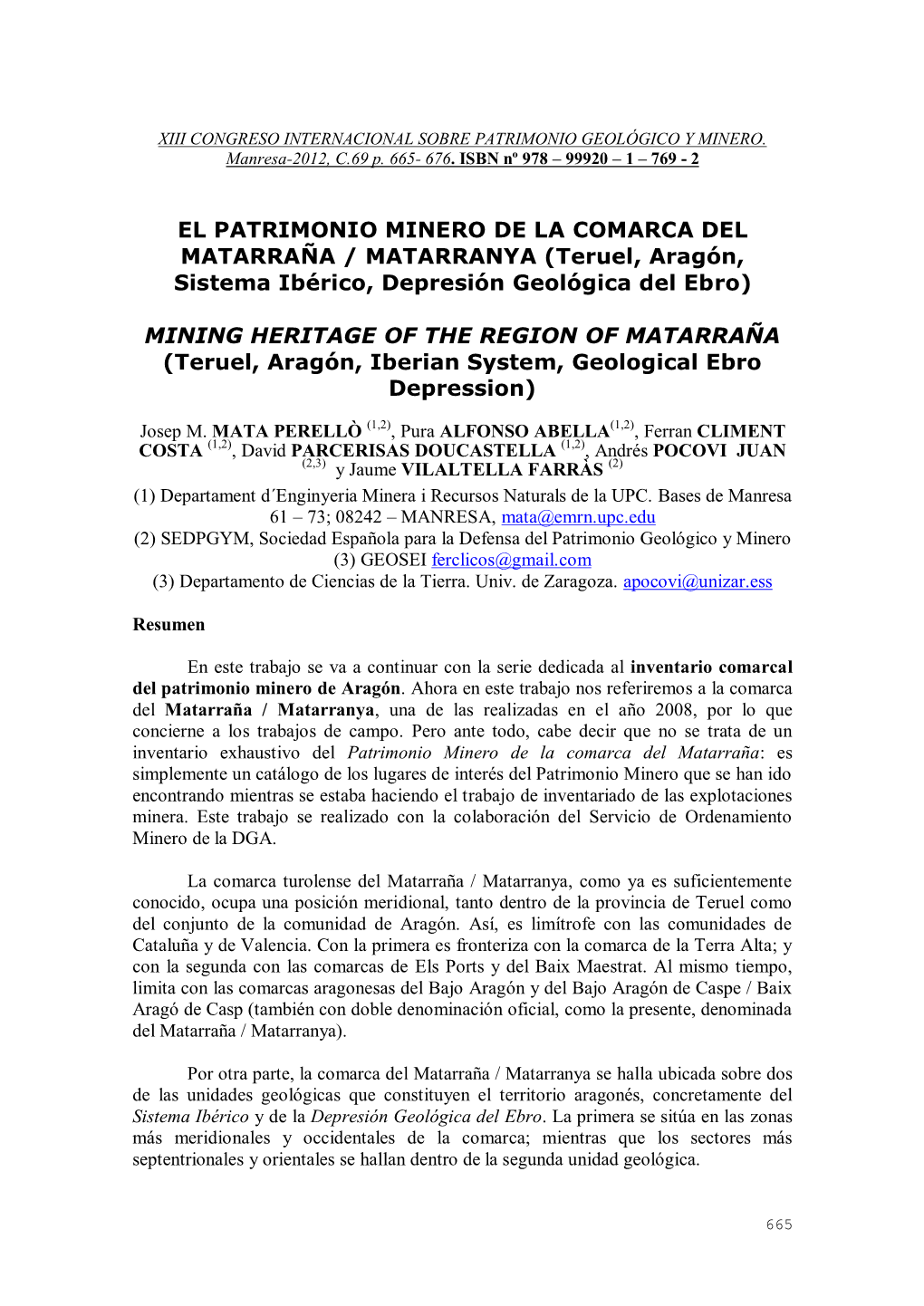 EL PATRIMONIO MINERO DE LA COMARCA DEL MATARRAÑA / MATARRANYA (Teruel, Aragón, Sistema Ibérico, Depresión Geológica Del Ebro)