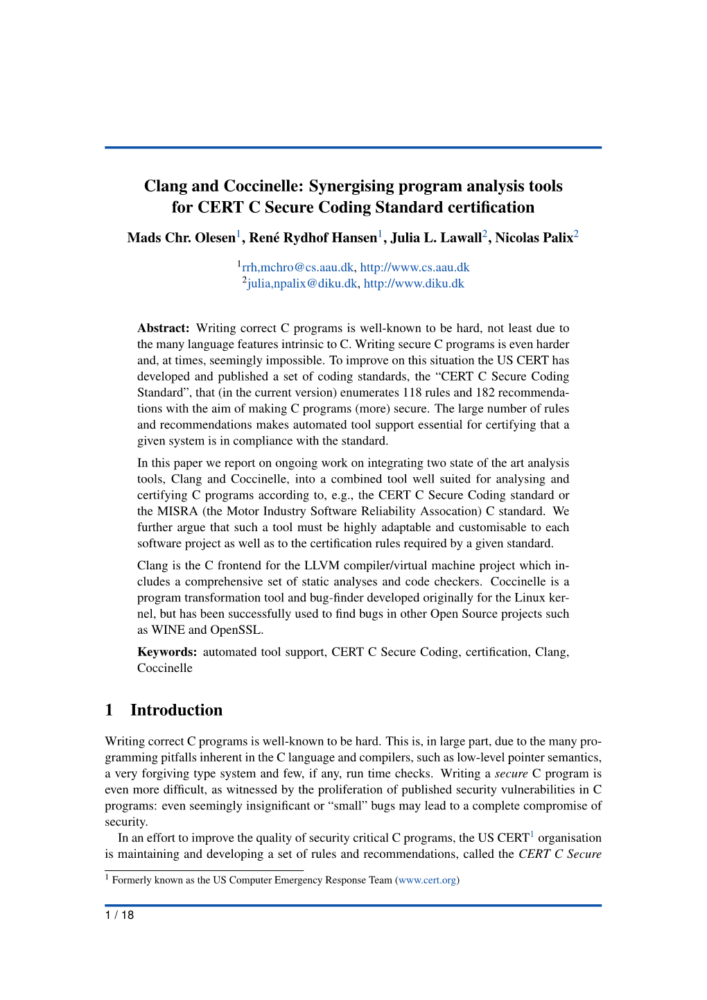 Clang and Coccinelle: Synergising Program Analysis Tools for CERT C Secure Coding Standard Certiﬁcation