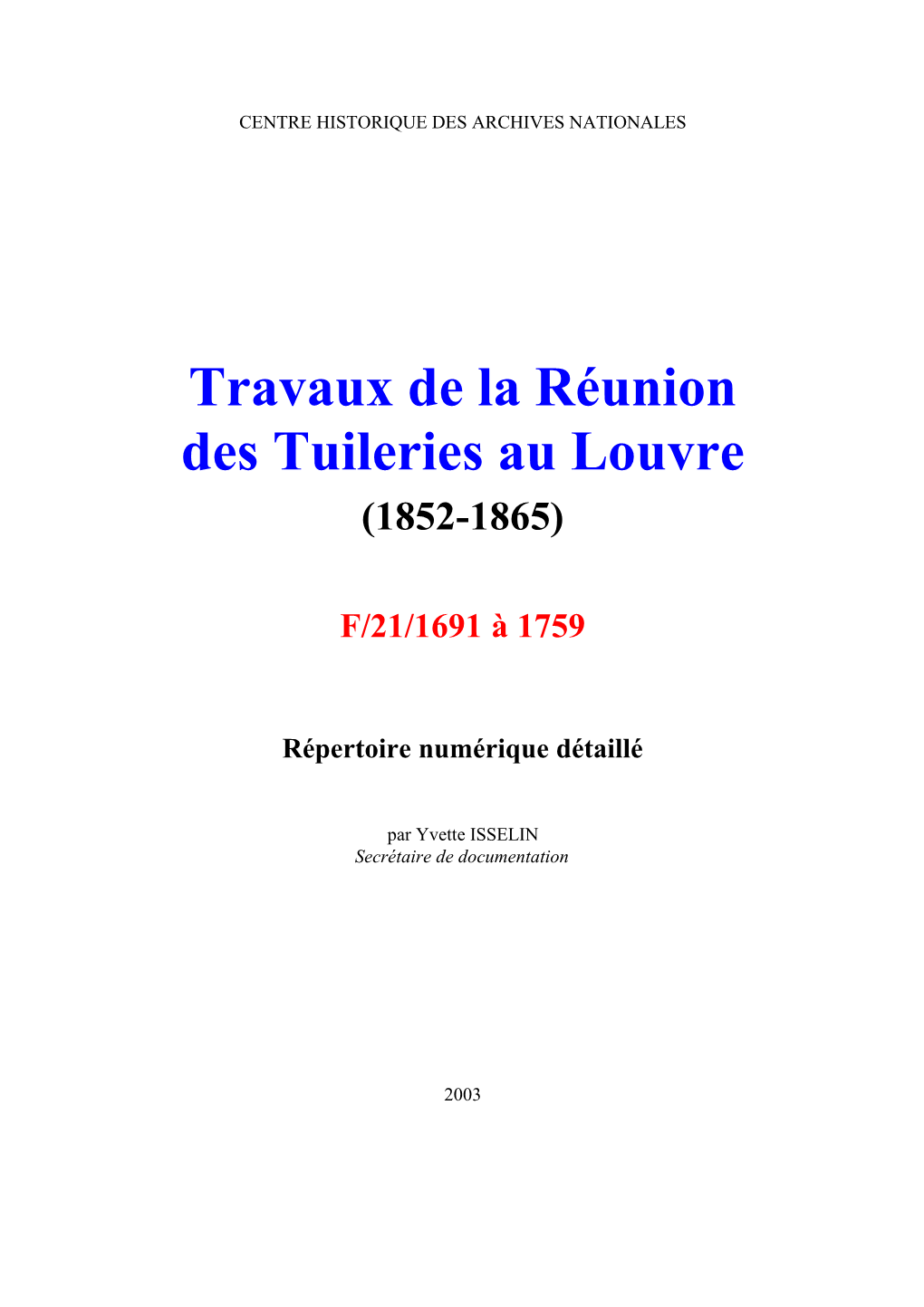 Travaux De La Réunion Des Tuileries Au Louvre (1852-1865)