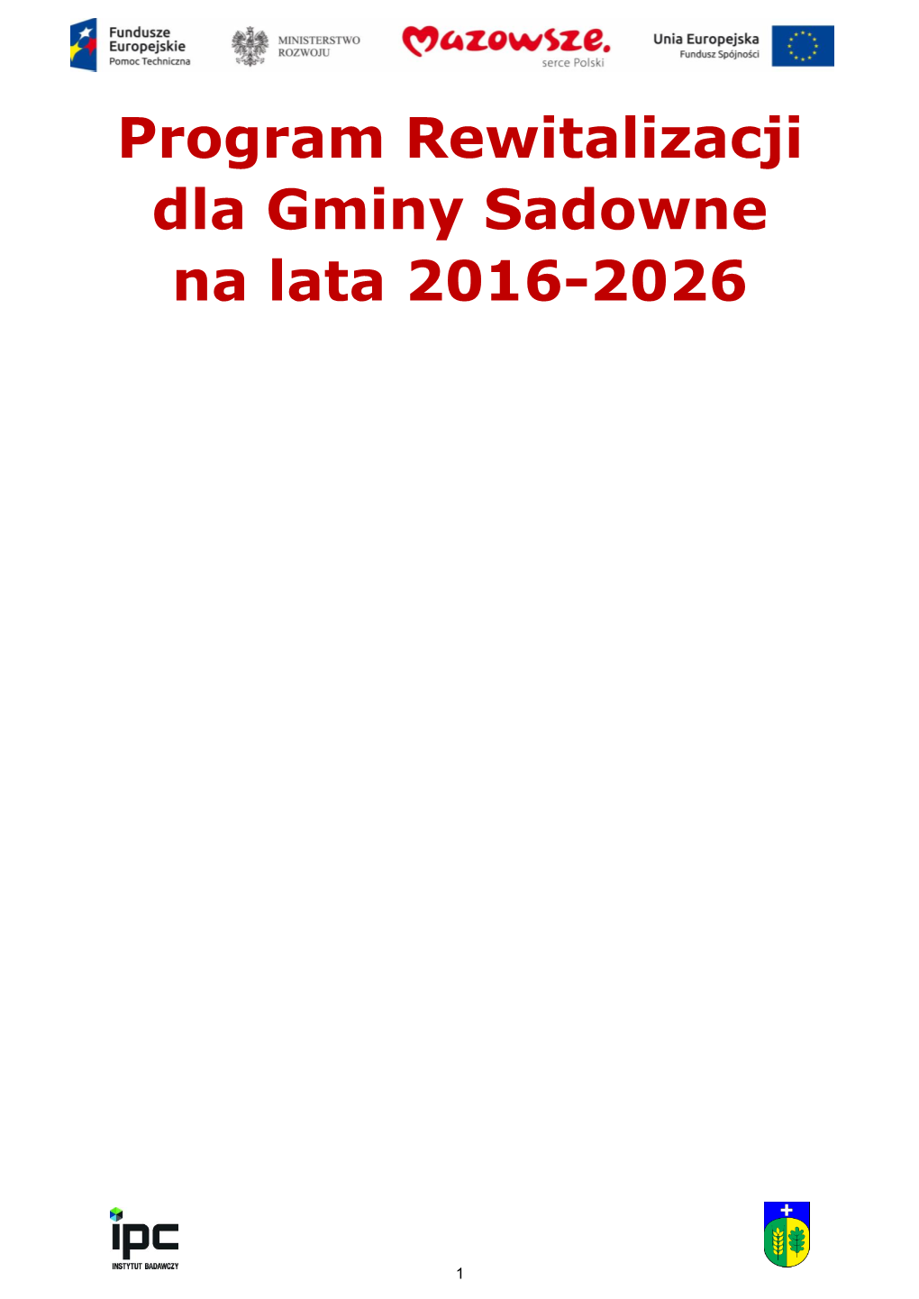 Program Rewitalizacji Dla Gminy Sadowne Na Lata 2016-2026