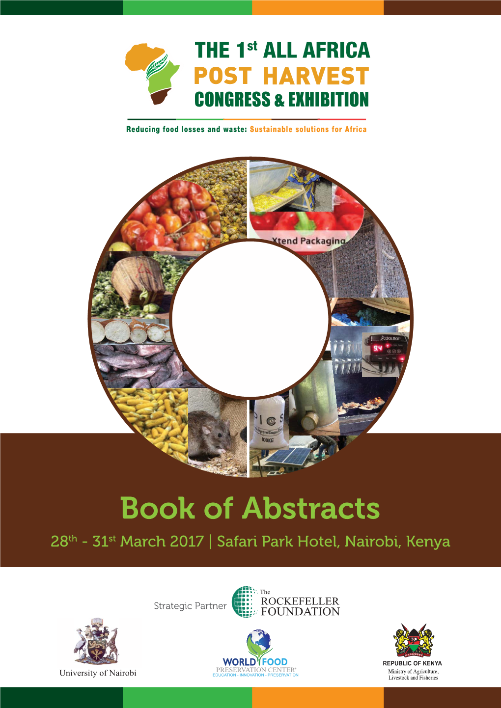 Book of Abstracts 28Th - 31St March 2017 | Safari Park Hotel, Nairobi, Kenya