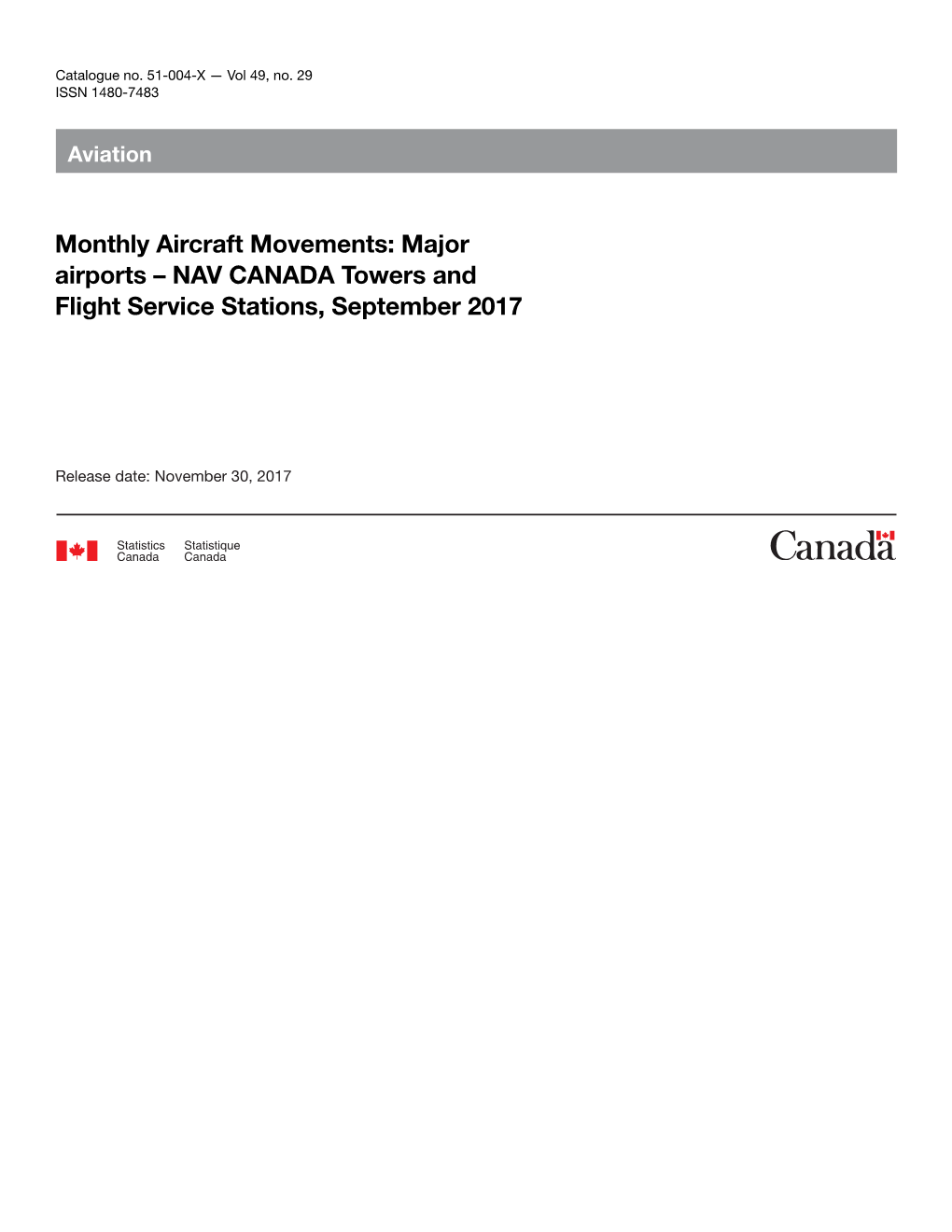 Monthly Aircraft Movements: Major Airports – NAV CANADA Towers and Flight Service Stations, September 2017